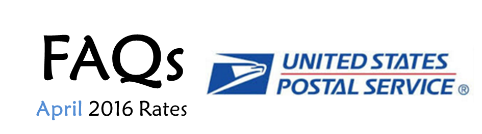 FAQs on the April 2016 Postage Rate Decrease
