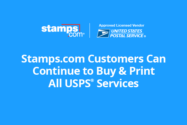 Stamps.com Customers Can Continue to Buy & Print All USPS Services